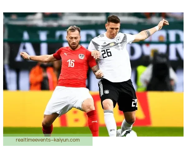 奥地利国家队在对阵德国的友谊赛中表现稳健，展现出良好竞技状态